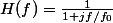 H(f)=\frac{1}{1+j f/f_0}